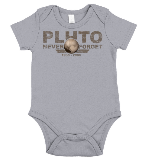 Never Forget Pluto Design Retro Style Funny Space Short Sleeve Baby One-Piece