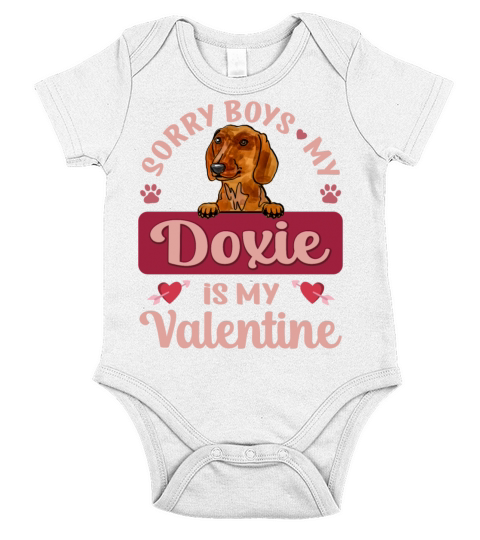 Sorry Boys My Doxie Is My Valentine Short Sleeve Baby One-Piece