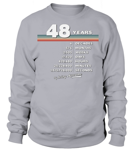 48th Birthday Vintage 48 Years Old Retro 576 Sweatshirt Unisex
