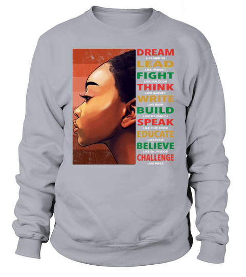 African American Black History Month Sweatshirt Unisex