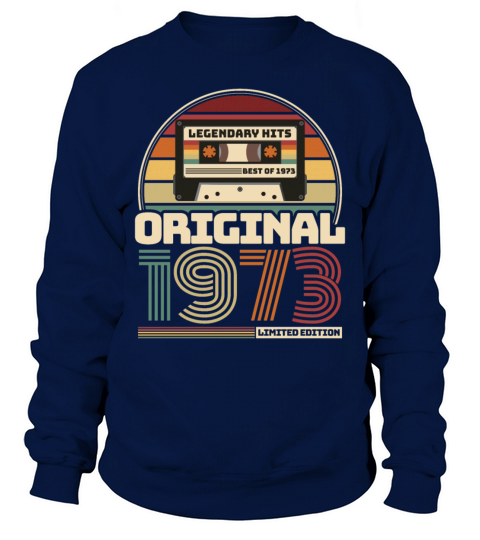 Beautiful Retro Vintage tape birthday 1973 Sweatshirt Unisex