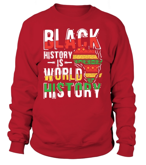 Black Histroy Month Gifts Prde African American Sweatshirt Unisex