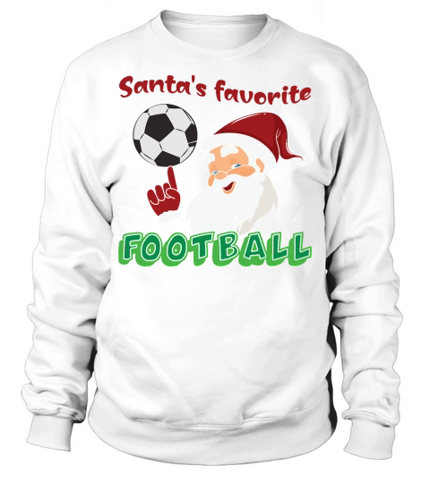 Christmas Sport Santas Favorite Soccer Sweatshirt Unisex