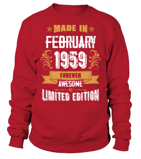 February 1959 Vintage Birthday Present Sweatshirt Unisex