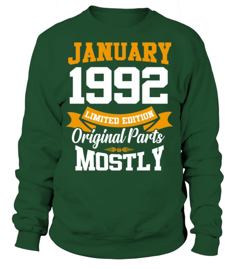 January 1992 Limited Edition Birthday Present Sweatshirt Unisex