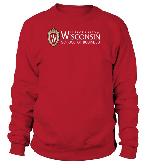University of Wisconsin School Of Business Sweatshirt Unisex