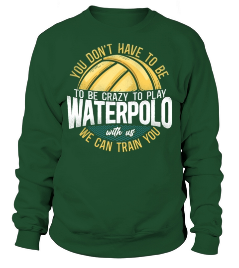Water Polo Coach Vintage You Dont Sweatshirt Unisex