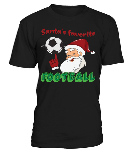 Christmas Sport Santas Favorite Soccer T-Shirt Unisex