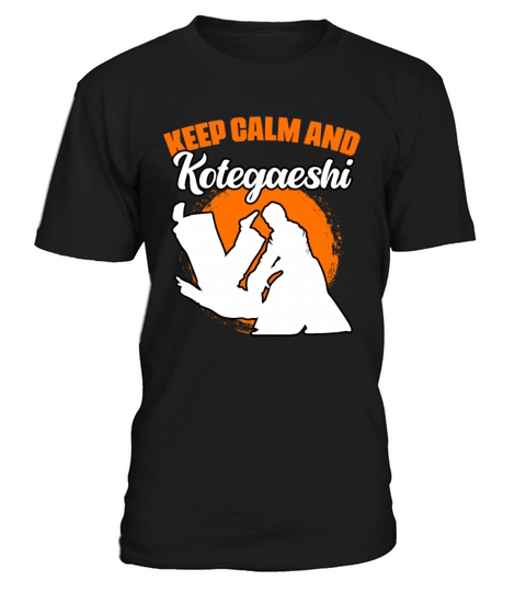 Keep Calm Funny Kotegaeshi A Japanese Aikido T-Shirt Unisex