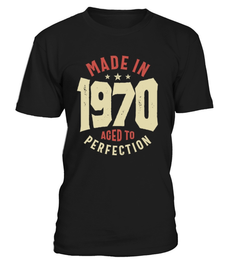 Made in 1970 53rd Birthday T-Shirt Unisex