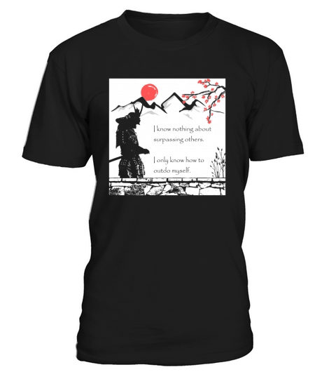 Samurai Quote Inspirational Japan Warrior Success T-Shirt Unisex