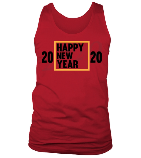 Happy New Year 2020 Tank Top Unisex