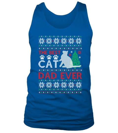 The best cat dad ever Tank Top Unisex