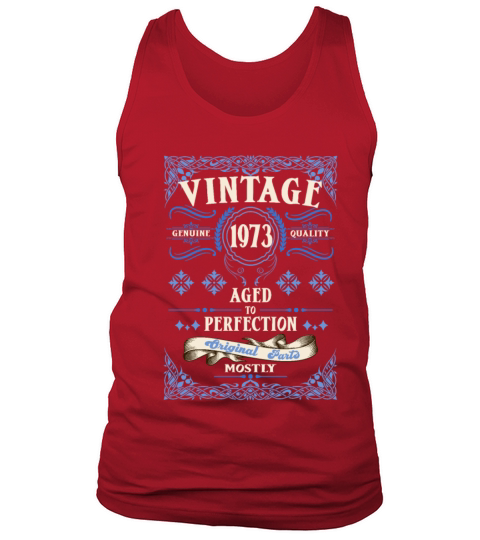 Vintage Birthday Aged to Perfection - 1973 Tank Top Unisex