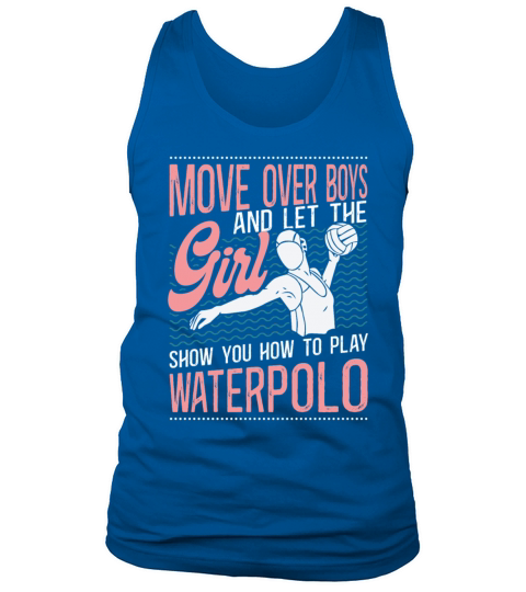 Water Polo Girl Vintage Move Over Tank Top Unisex