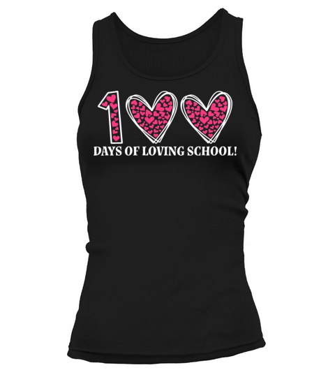 100 Days Of Loving School 100 Days Of Heart School Tank top Woman