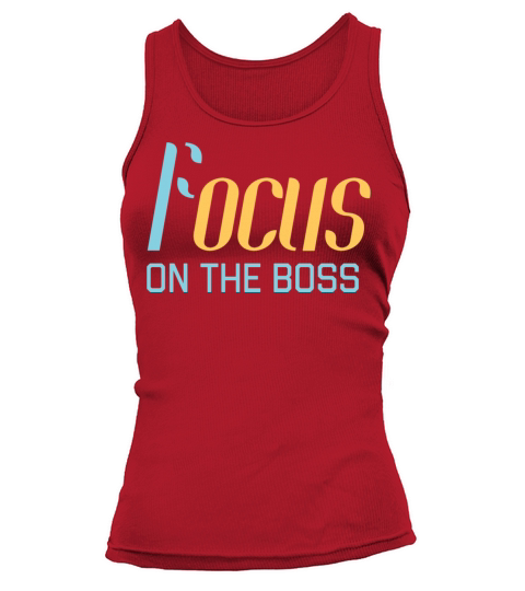 Focus on the boss funny gamer quotes Tank top Woman