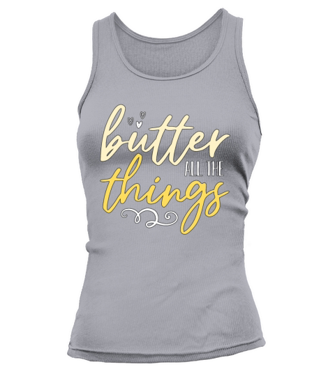 Ketogenic Diet Butter All The Things Healthy Food Tank top Woman