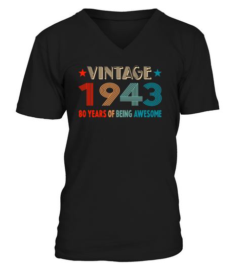 Classic Vintage 1943 - 80 Years Old Birthday V-Neck T-shirt