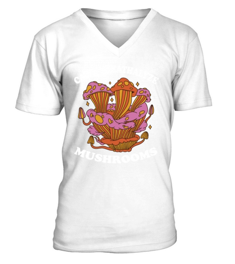 For Mushroom Lovers Cant Breathalyze Mushrooms V-Neck T-shirt