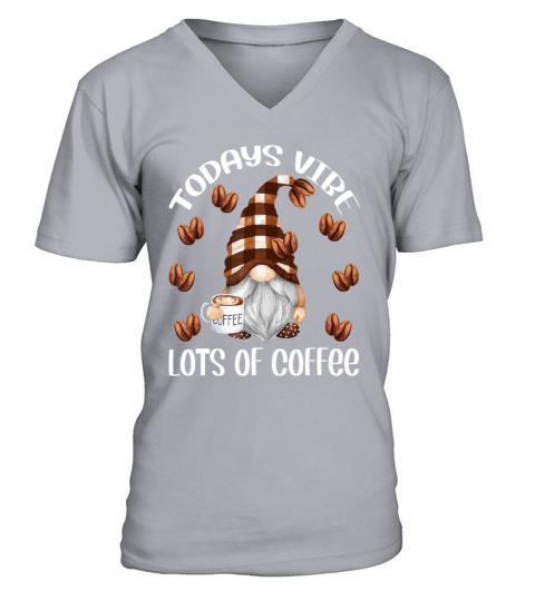 Funny Coffee Lover Quote For Women Who Loves Coffe V-Neck T-shirt