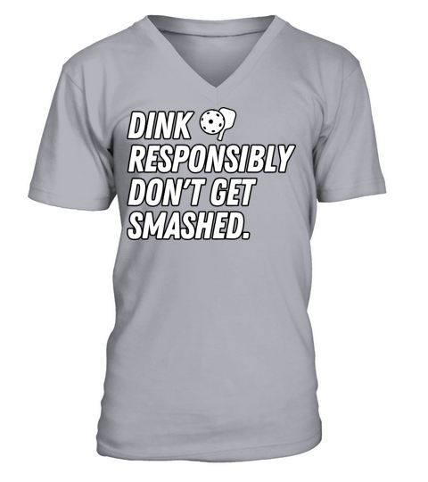 Funny Vintage Dink Responsibly Dont Get Smashed V-Neck T-shirt