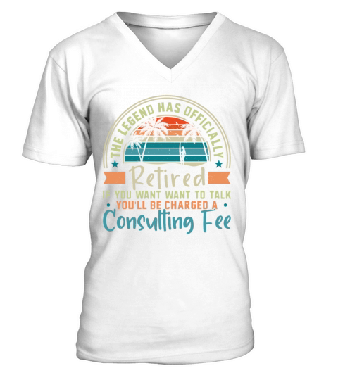 The Legend Has Officially Retired V-Neck T-shirt