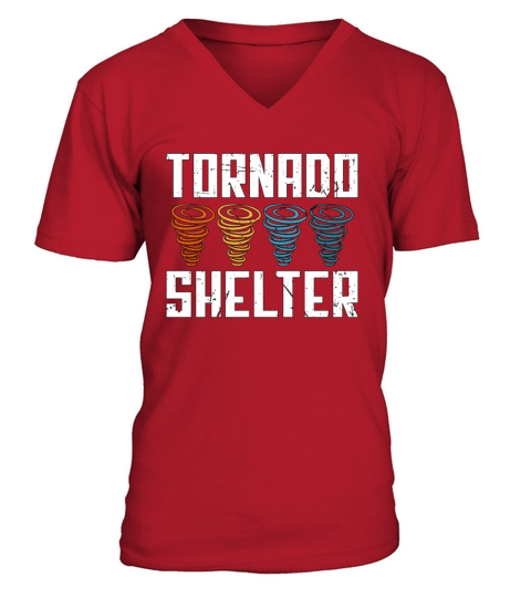 Tornadoes Tornado Shelter Hurricane Tornado Chaser V-Neck T-shirt