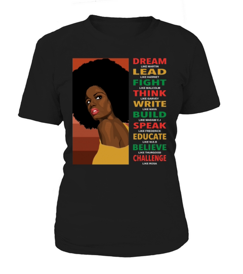 Afro Melanin Dream Lead Black History Month Women's T-Shirt