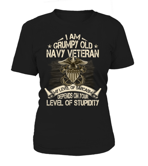 Im A Grumpy Old Navy Veteran Level Of Sarcasm Women's T-Shirt