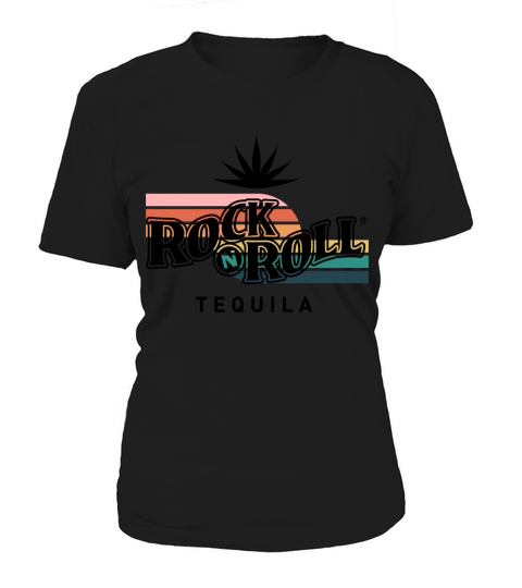 Rock N Roll Tequila Second Collection Women's T-Shirt