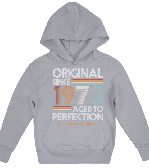 50th birthday vintage 1973 original since 1973 Kids Hoodie