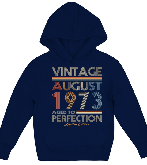 50th birthday vintage august 1973 limited edition Kids Hoodie