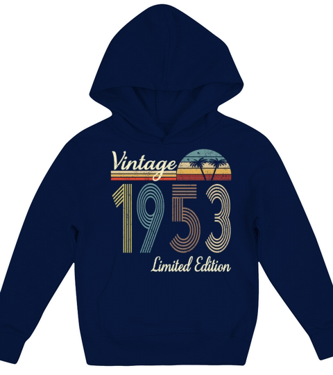 Vintage 1953 Limited Edition 70th Birthday Gift Kids Hoodie