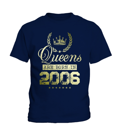 Queens born in 2006 Kids T-Shirt