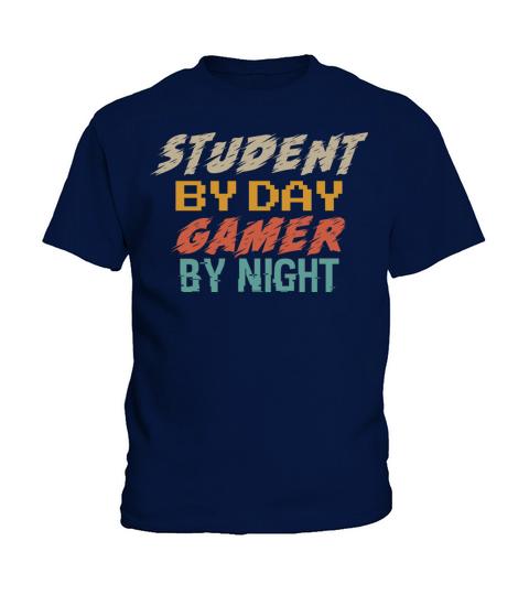 Student By Day Gamer By Night Meme For Gamers Kids T-Shirt
