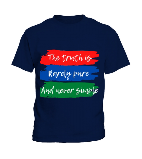 The truth Is Rarely Pure Kids T-Shirt