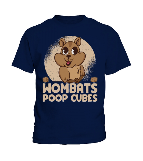 Wombats Poop Cubes For A Wombats Lover Kids T-Shirt