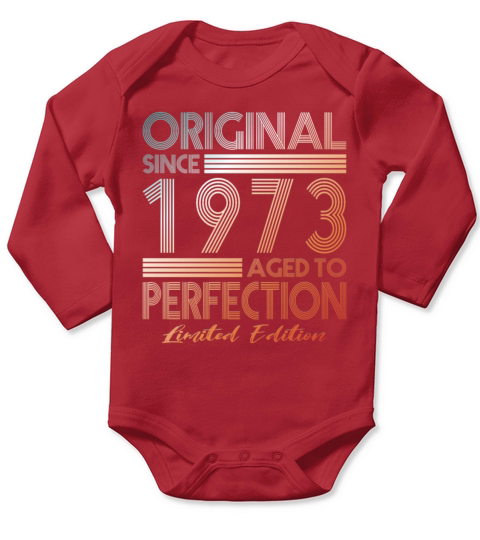 50th birthday vintage 1973 original since 1973 Long Sleeve Baby One-Piece