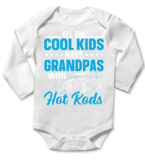 Grandpas Hot Rods Classic Car Vintage Hotrod Long Sleeve Baby One-Piece