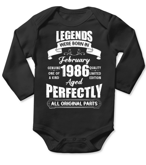 Legends Were Born In February 1986 Birthday Long Sleeve Baby One-Piece