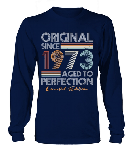 50th birthday vintage 1973 original since 1973 Long sleeved Unisex