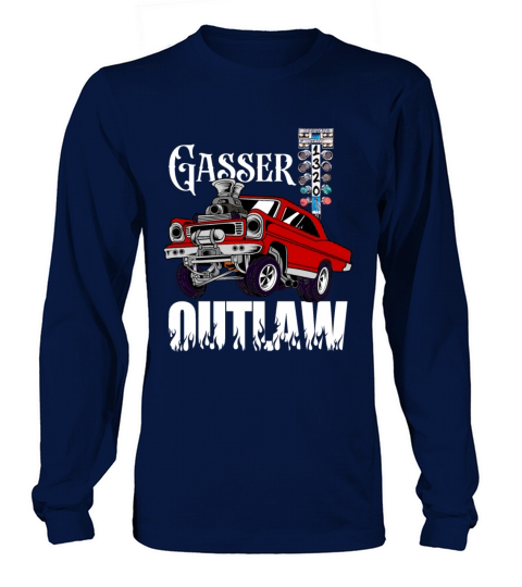Gasser Outlaw Class Vintage Drag Racing Race Car Long sleeved Unisex