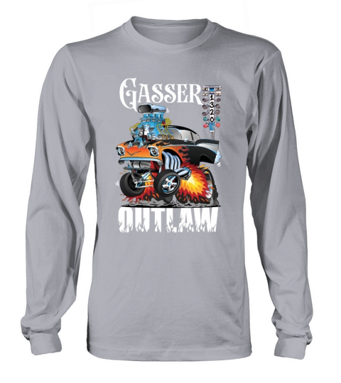 Gasser Outlaw Class Vintage Drag Racing Race Car Long sleeved Unisex