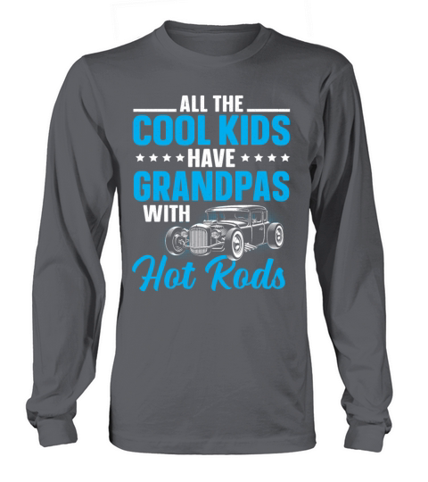 Grandpas Hot Rods Classic Car Vintage Hotrod Long sleeved Unisex