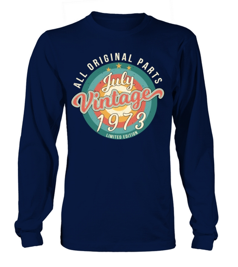 Vintage 1973 July Long sleeved Unisex