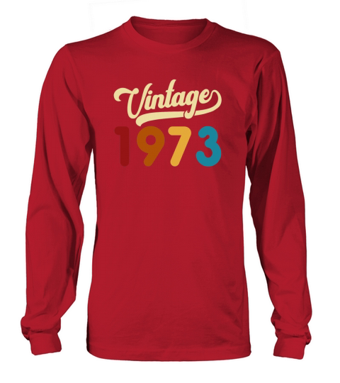 Vintage 1973 Retro Style 48th Birthday Gift Long sleeved Unisex