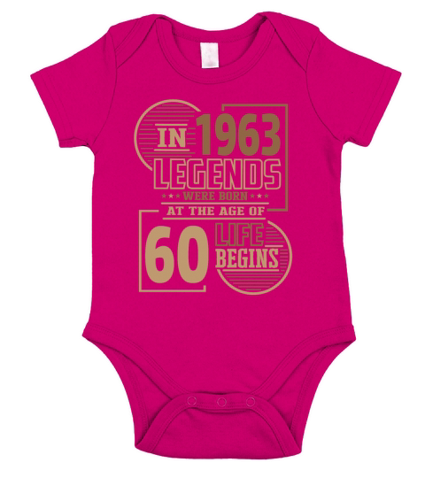 60th Birthday Sayings Legends were born in 1963 Short Sleeve Baby One-Piece