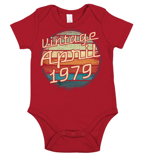 April 1979 Birthday Gift for Born in April 1979 Vi Short Sleeve Baby One-Piece