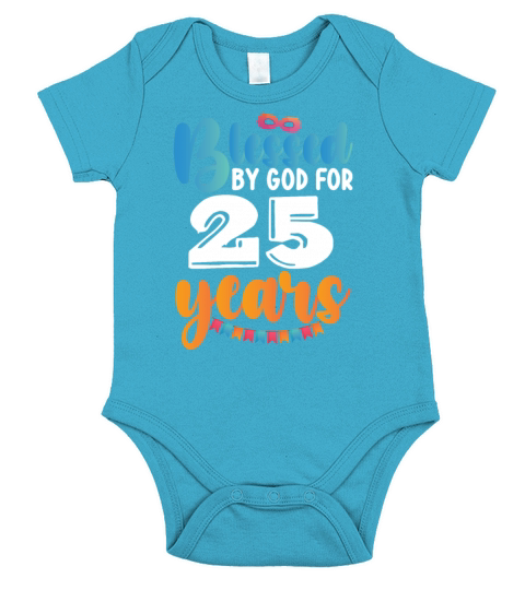 Birthday Blessed by God for 25 Years Short Sleeve Baby One-Piece